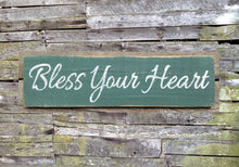 Load image into Gallery viewer, Heart Wooden Sign that says Bless Your Heart, Rustic Sign that says bless your heart, Wooden Sign, Home Décor, Distressed Sign, Rustic Sign, Handmade Sign
