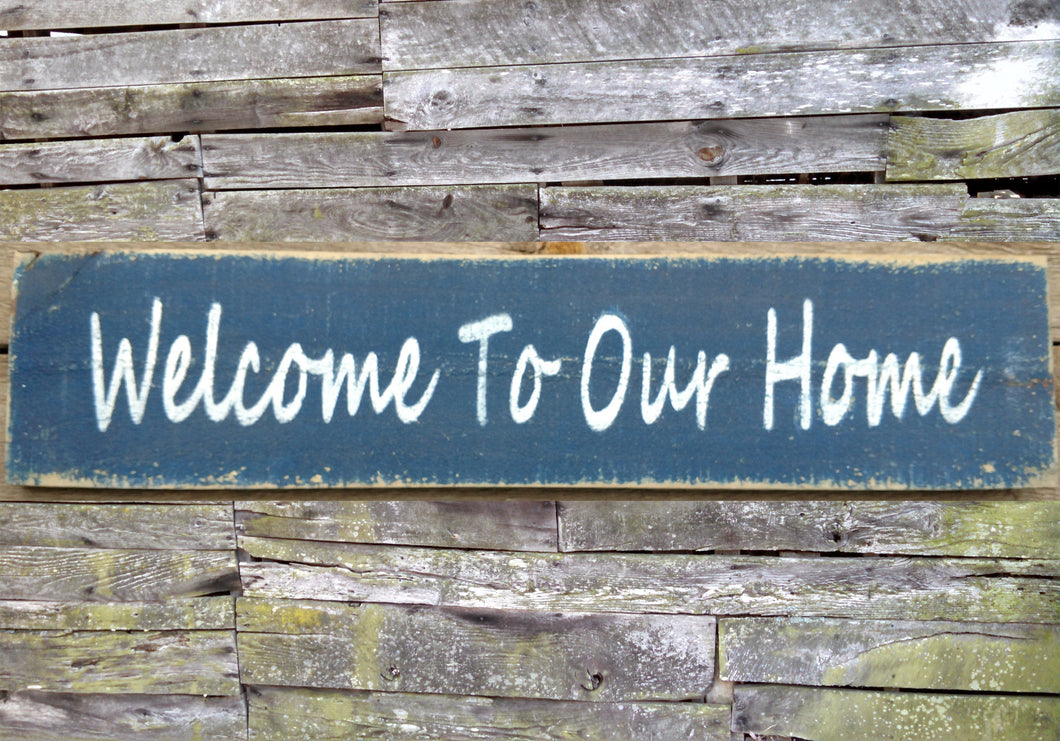 Welcome to our Home Distressed Wooden Sign, Welcome to our Home Rustic Sign, Welcome Home Decor, Welcome Handmade Sign, Welcome Home