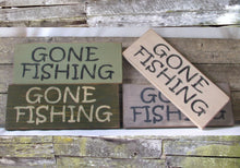 Load image into Gallery viewer, Gone Fishing Wooden Sign
