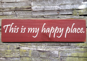 This Is My Happy Place Wooden Sign