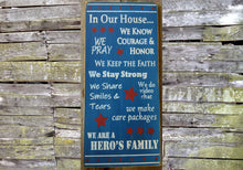 Load image into Gallery viewer, In Our House Patriotic Wooden Sign, In Our House Patriotic Distressed Sign, Wooden Sign Home Decor, Rustic Wooden Sign
