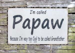 Personalized Sign for Grandfather, Papaw, Gift for Grandfather, Grandparent's Day Gift, Grandfather's Birthday Gift, Granddad Gift