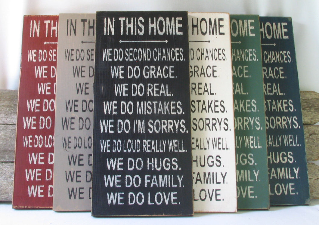 In This Home Wooden Sign